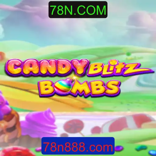 CandyBlitzBombs: A Exuberante Aventura de 78N.COM